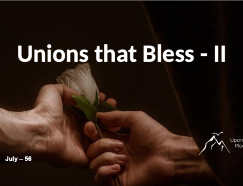 Unions that bless – Part 2