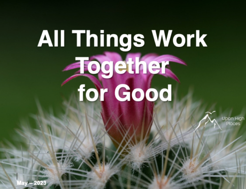 All things work together for good